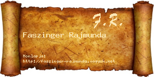 Faszinger Rajmunda névjegykártya